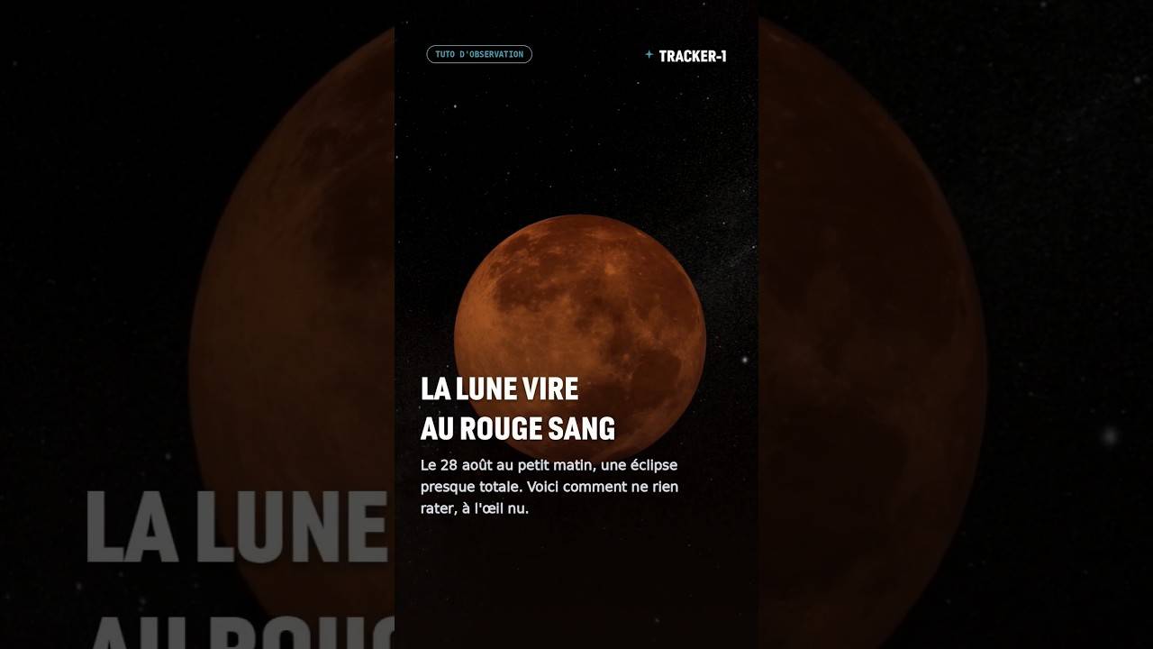 La Lune vire au rouge sang