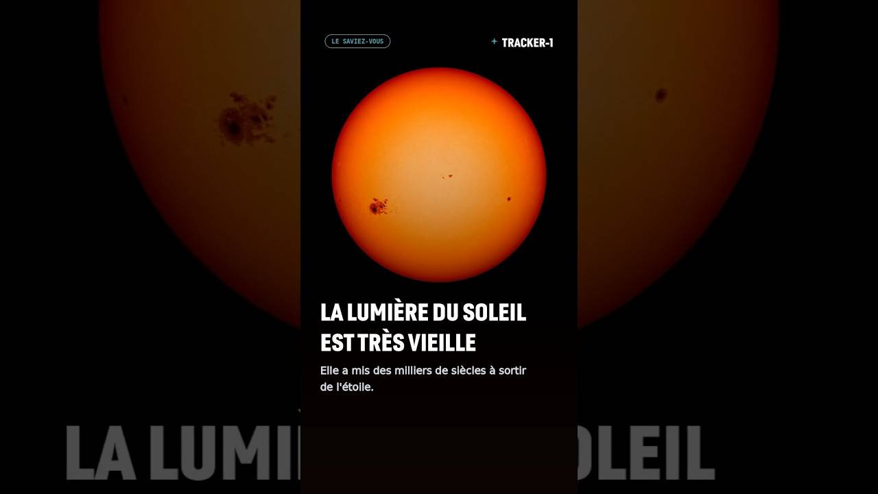 La lumière du soleil est très vieille #soleil