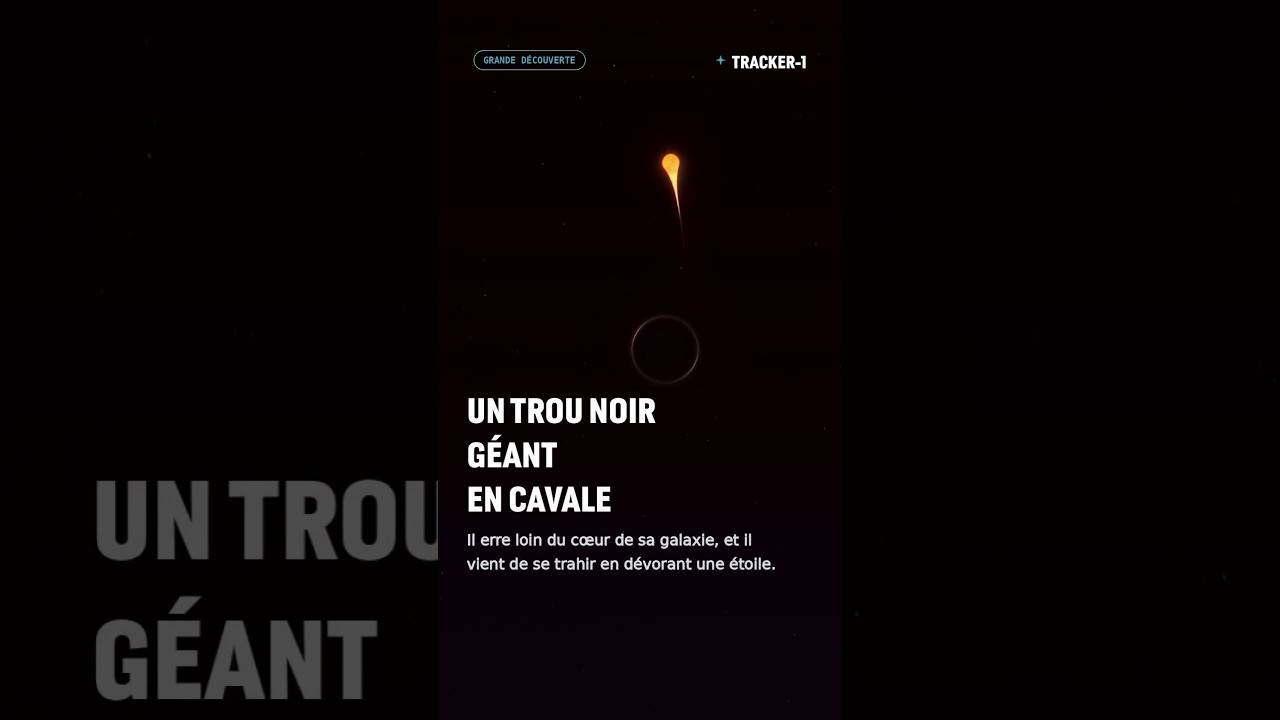 Un trou noir géant en cavale