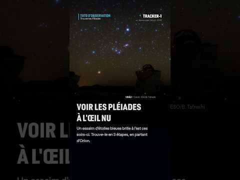 Voir les Pléiades à l'oeil nu #observation