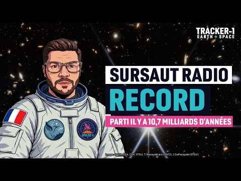 Un signal radio parti il y a 10,7 milliards d'années : le sursaut le plus lointain jamais localisé