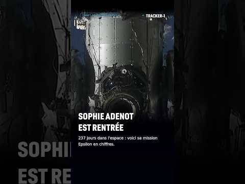 Sophie Adenot est rentrée #iss